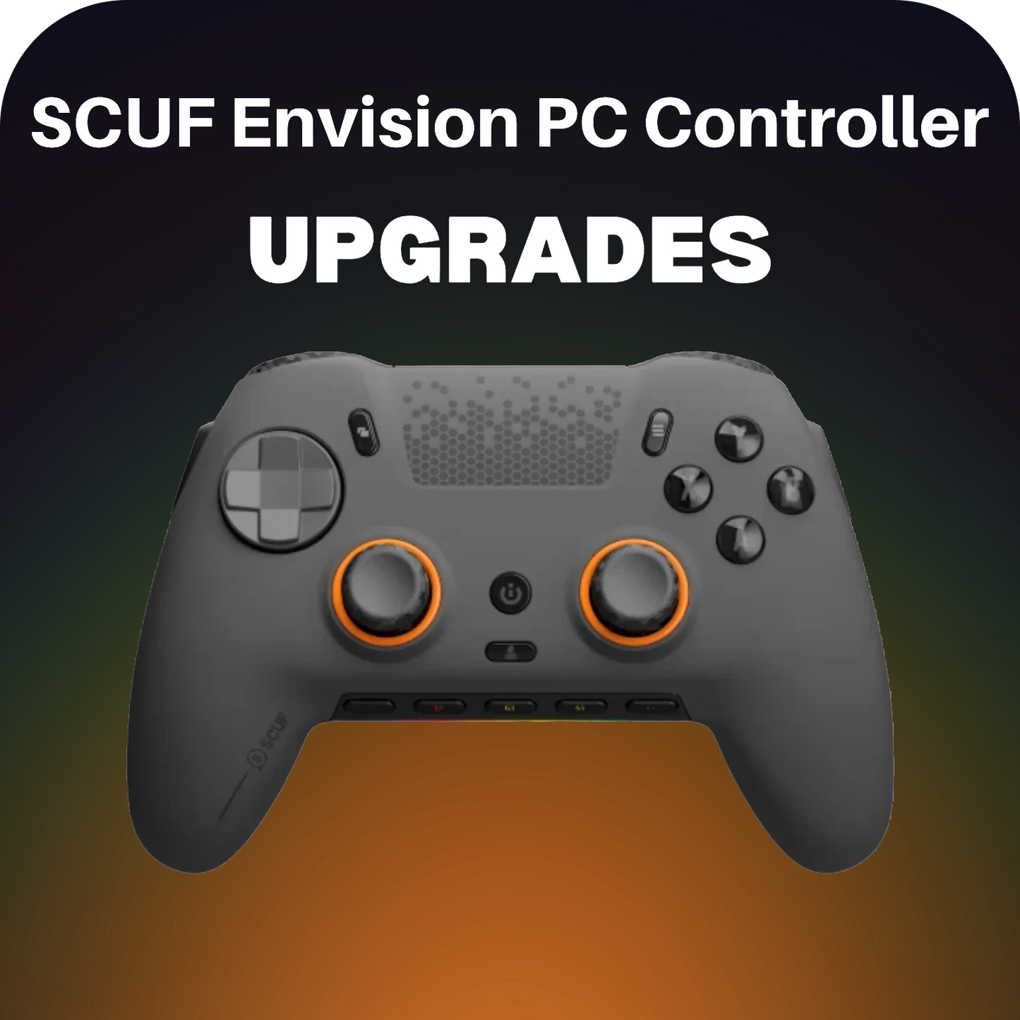 Mejoras para el mando SCUF Envision para PC