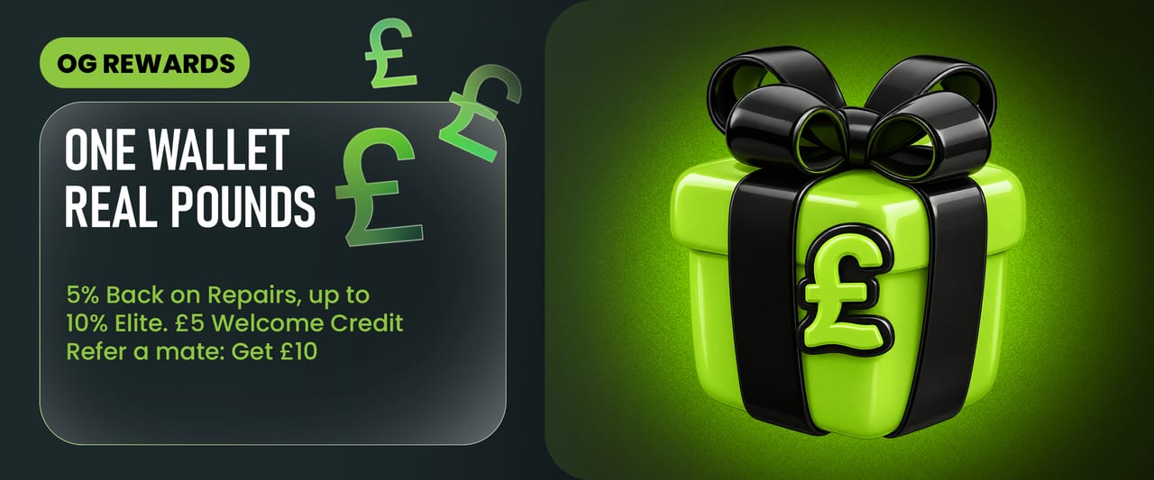 OG Rewards. One wallet, real pounds: 5% back on repairs, up to 10% at Elite. ยฃ5 welcome credit. Refer a mate and get ยฃ10.